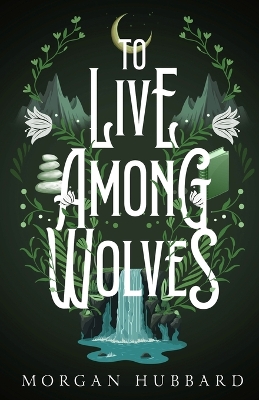 Book cover for To Live Among Wolves