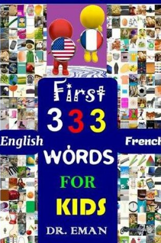 Cover of First 333 English French Words for Kids