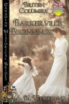 Book cover for Barkerville Beginnings (British Columbia)