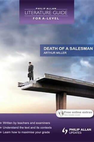 Cover of Philip Allan Literature Guide (for A-Level): Death of a Salesman