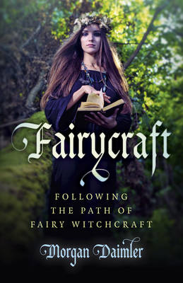 Book cover for Fairycraft - Following the Path of Fairy Witchcraft