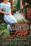 Book cover for Undaunted Love- Complete Novel