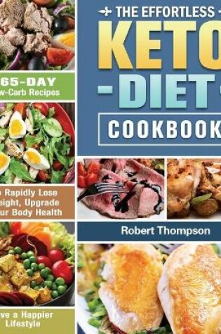 Cover of The Effortless Keto Diet Cookbook
