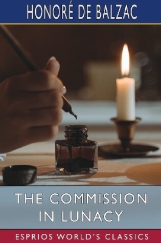 Cover of The Commission in Lunacy (Esprios Classics)