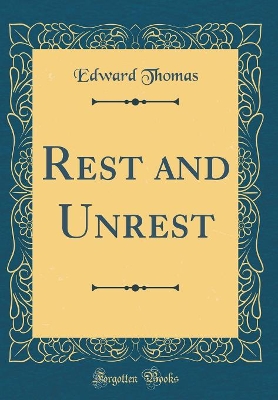 Book cover for Rest and Unrest (Classic Reprint)