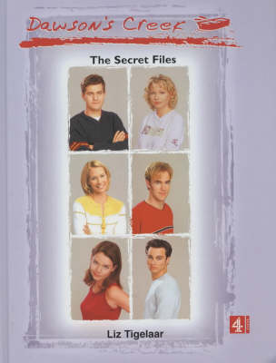 Book cover for Dawson's Creek:The Secret Files