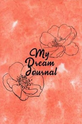 Cover of My Dream Journal