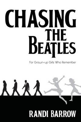 Book cover for Chasing the Beatles