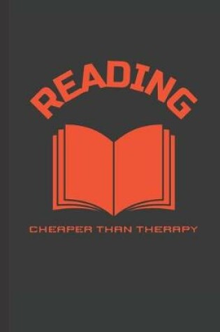 Cover of Reading Cheaper Than Therapy