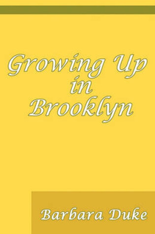 Cover of Growing Up in Brooklyn
