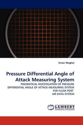 Cover of Pressure Differential Angle of Attack Measuring System