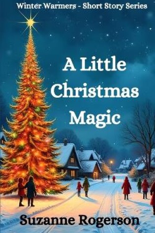 Cover of A Little Christmas Magic