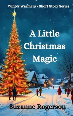 Cover of A Little Christmas Magic