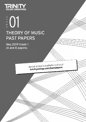 Book cover for Trinity College London Theory of Music Past Papers May 2019: Grade 1