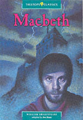 Book cover for Oxford Reading Tree: Stage 16: TreeTops Classics: "Macbeth"