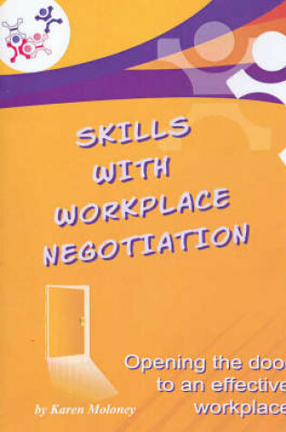 Cover of Skills With Workplace Negotiation