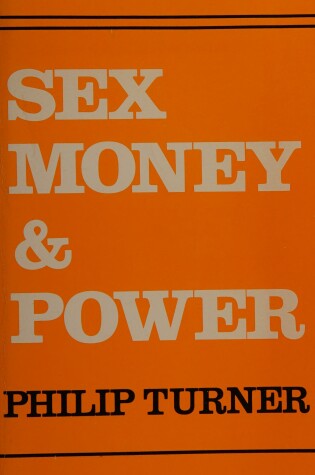 Cover of Sex, Money and Power