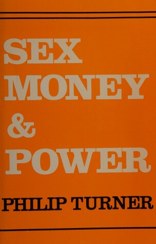 Book cover for Sex, Money and Power