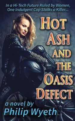 Cover of Hot Ash and the Oasis Defect