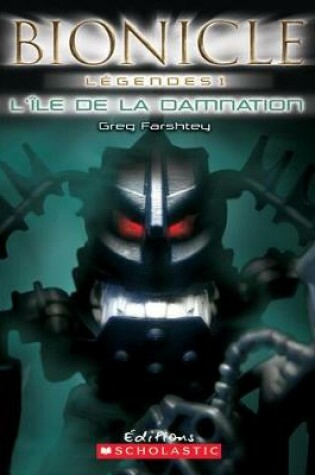 Cover of Bionicle L?gendes: l'?le de la Damnation