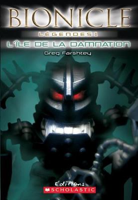 Book cover for Bionicle L?gendes: l'?le de la Damnation