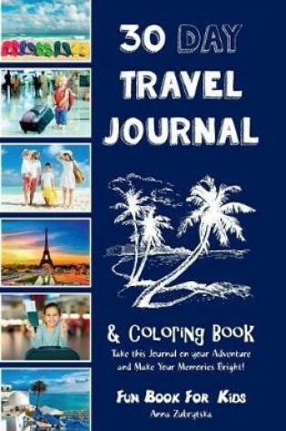 Cover of 30 Day Travel Journal & Coloring Book