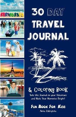 Book cover for 30 Day Travel Journal & Coloring Book