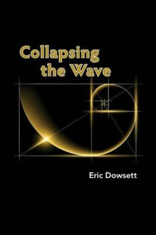 Cover of Collapsing the Wave