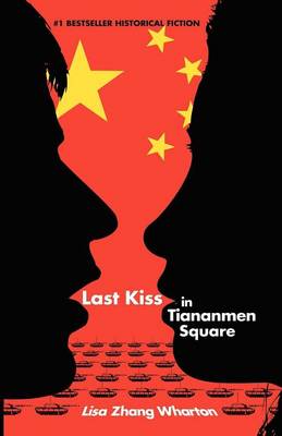 Book cover for Last Kiss in Tiananmen Square