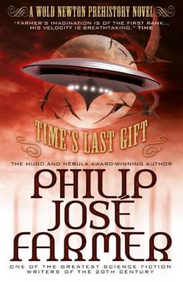 Book cover for Time's Last Gift (Wold Newton Prehistory)