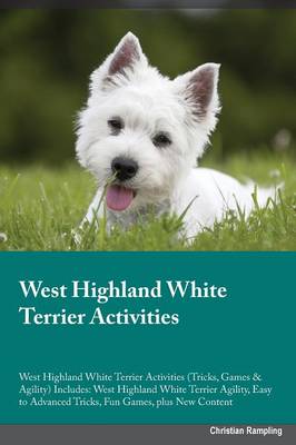 Book cover for West Highland White Terrier Activities West Highland White Terrier Activities (Tricks, Games & Agility) Includes