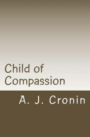 Cover of Child of Compassion
