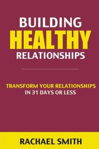 Cover of Building Healthy Relationships