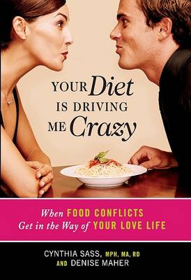 Book cover for Your Diet is Driving Me Crazy