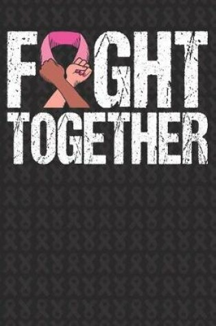Cover of Fight Together