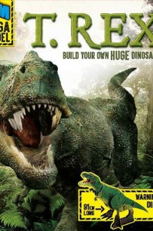 Cover of Mega Model: T. Rex