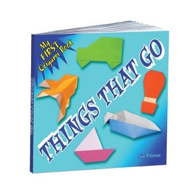 Book cover for My First Origami Book - Things That Go
