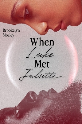 Book cover for When Luke Met Juliette