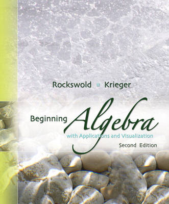Book cover for Beginning Algebra with Applications & Visualization