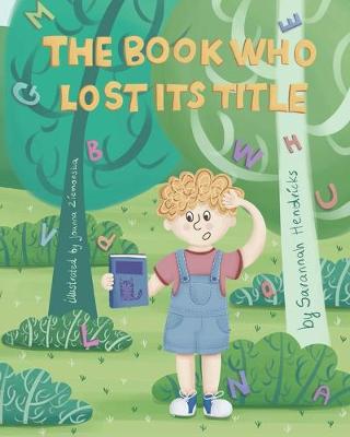 Book cover for The Book Who Lost Its Title