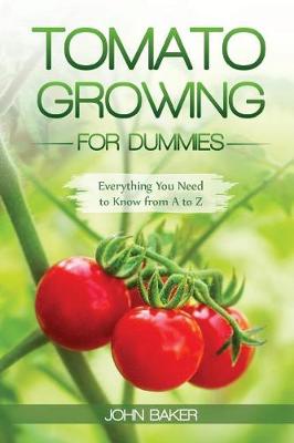 Book cover for Tomato Growing for Dummies