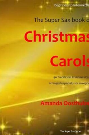 Cover of The Super Sax Book of Christmas Carols