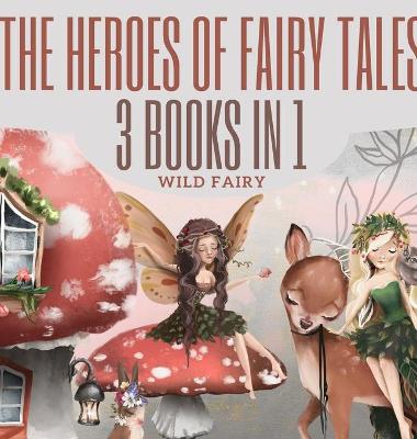 Book cover for The Heroes of Fairy Tales