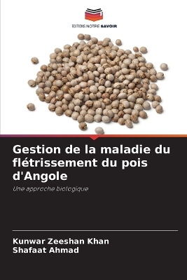 Book cover for Gestion de la maladie du fl�trissement du pois d'Angole