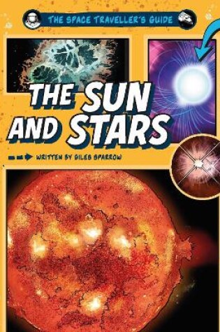 Cover of The Space Traveller's Guide: The Sun and Stars