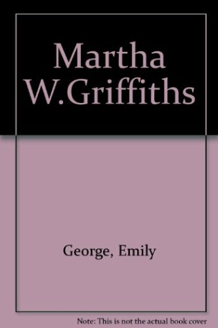 Cover of Martha W.Griffiths