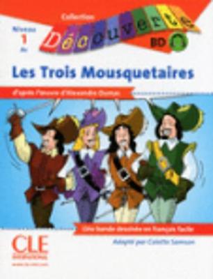 Book cover for Les trois Mousquetaires - Livre + CD