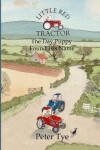 Book cover for Little Red Tractor - The Day Puppy Found His Name