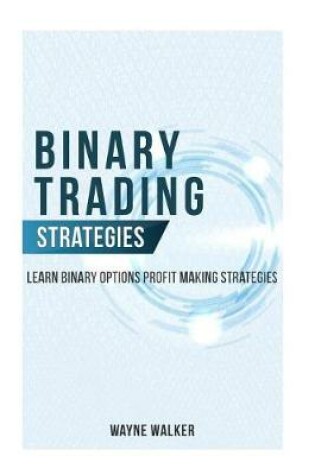 Cover of Binary Trading Strategies