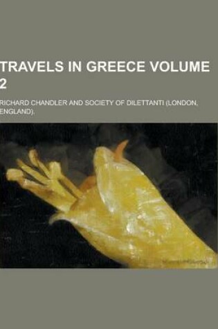 Cover of Travels in Greece Volume 2